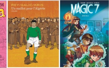 Dupuis : Un maillot pour l’Algérie, Tamara T14, Magic 7 T1
