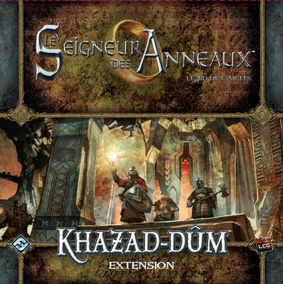 Le Seigneur des Anneaux : Le Jeu de Cartes Evolutif : Khazad-Dum