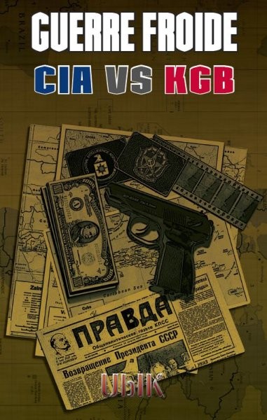 Guerre Froide : CIA vs KGB