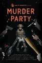 Murder Party (Les)