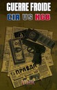 Guerre Froide : CIA vs KGB